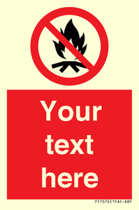 Custom prohibition No campfire